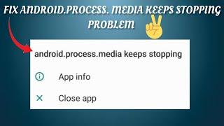 Fix 'android.process.media' Keeps Stopping Problem|| TECH SOLUTIONS BAR