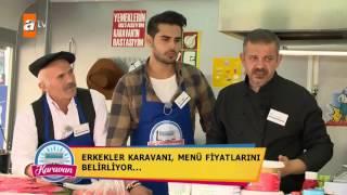 Erkekler karavanı menü fiyatlarını belirliyor! - Karavan 30. Bölüm - atv