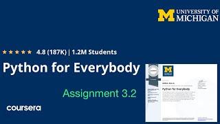 Python For Everybody Assignment 3.2 program solution | Assignment 3.2 Python For Everybody