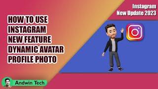 Instagram new Dynamic Profile Photo Flips between your Picture and Avatar | Insta New Update 2023