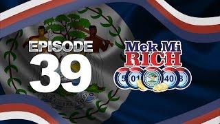 Mek Mi Rich Episode 39 - February 2nd, 2015