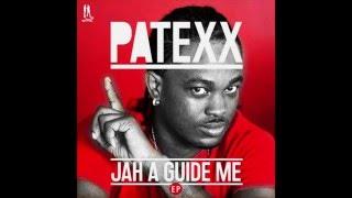 PATEXX - PROTECT ME JAH [ JAM2 PRODUCTION ] 2016