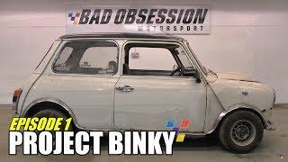 Project Binky - Episode 1  - Austin Mini GT-Four - Turbo Charged 4WD Mini