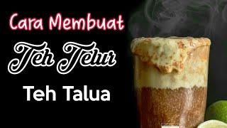 Tutorial cara membuat teh telur [] teh talua