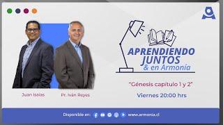 Génesis capítulo 1 y 2 | Aprendiendo juntos y en armonía | Ministerio Armonía