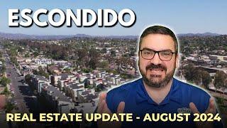 San Diego Real Estate Update - Escondido - August 2024