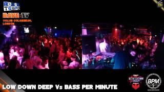 LOW DOWN DEEP vs BPM (Part2) - RAVE:TV @ Colosseum - London - May 2013