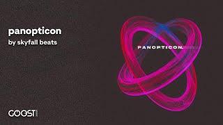 skyfall beats - panopticon (Official Audio)