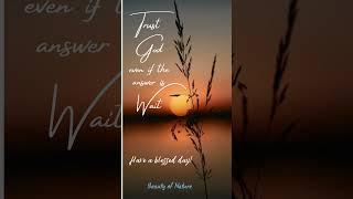 I trust in God always…