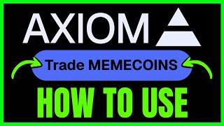 How To USE Axiom Pro For MEMECOIN Trading (FULL GUIDE) 2025