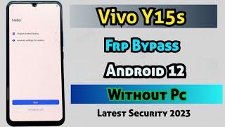 Vivo Y15s Frp Bypass  | Without Pc  | Android 12 | Y15s Google Account Remove | New Security 