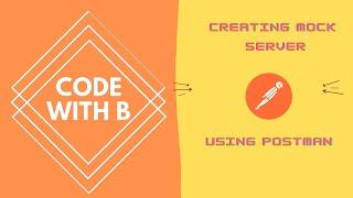 Create mock server using Postman
