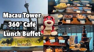 360° Café Macau Tower Lunch Buffet