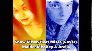 Snow Miser/Heat Miser (Cover with Arella)