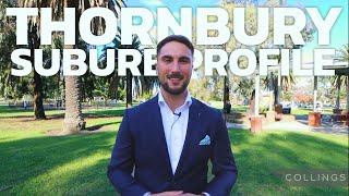 Thornbury Suburb Profile | Collings Real Estate