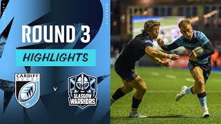 Cardiff Rugby v Glasgow Warriors | Highlights | Round 3 | URC 2024/25