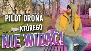 PILOT DRONA nie do wykrycia. Schowany lepiej niż NINJA!