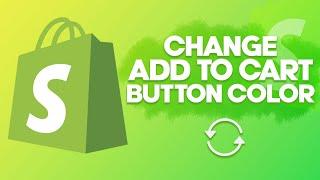 How To Change Add To Cart Button Color (EASY!)