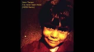 Yann Tiersen - I've never been there - Amelie (HERB Remix)