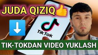 TIK-TOKDAN BELGISIZ VIDEO YUKLASH, TIK-TOKDAN BELGISIZ VIDEO SKACHAT QILISH