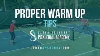 Proper Warm Up - Pickleball Mini Lesson with Sarah Ansboury