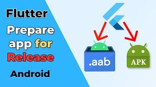 Flutter - Build and Release an Android App | App Signing