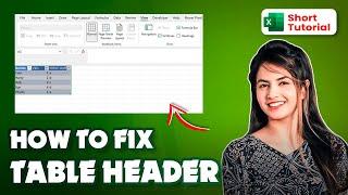 How to Fix Table Header in Excel 2024: Excel Mastery