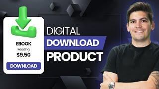 How To Make A Digital Download Product With WooCommerce