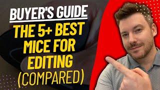 TOP 5 Best Mouse For Editing - Best Mice For Editing Review (2024)