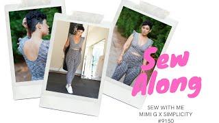 SEW WITH ME: MIMI G X SIMPLICITY #9150 SEW-ALONG