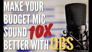 OBS Studio - Best Budget Mic Settings 2019 (From scratch tutorial & Reaper Plugin)