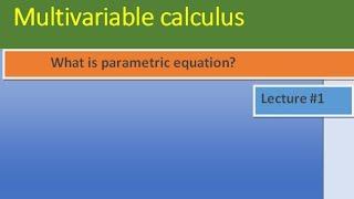 what is parametric equations with examples.