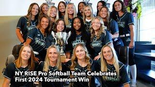 NY RISE Pro Softball Team Celebrates First  2024 Tournament Win