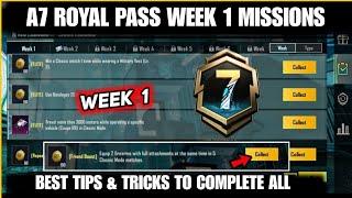 A7 WEEK 1 MISSION  BGMI WEEK 1 MISSION EXPLAINED  A7 ROYAL PASS WEEK 1 MISSION  C6S17 RP MISSIONS