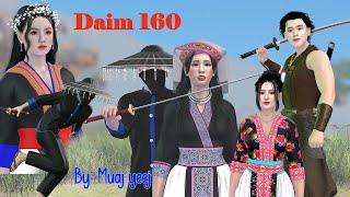 Seev pheej yig teev ntshav cawm seej Daim 160  By Muaj yeej yang