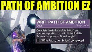 Destiny 2 | How to Complete "Writ: Path of Ambition" Mission walkthrough (Follow your ambition)