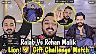 Rajab Butt Vs Rehan Malik Lion  Gift Challenge Match  | Rajab Butt Vs Rehan Malik TikTok Live