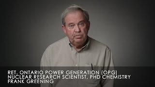 CNSC is a captured regulator says Ret. OPG Nuclear Research Scientist Frank Greening