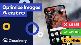 Optimize Images in Astro with Cloudinary - Dev Hints