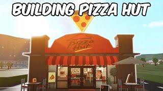 BUILDING PIZZA HUT IN BLOXBURG