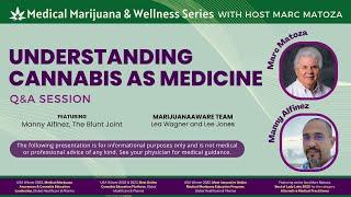 Understanding Cannabis as Medicine, Q&A Session - 2024