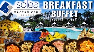 UNLIMITED BREAKFAST BUFFET AT SOLEA MACTAN CEBU RESORT |  Booking a room with breakfast at Solea