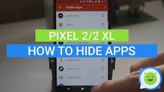 Pixel 2: How to hide apps