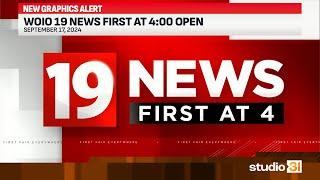 WOIO 19 News First at 4:00 Open, 9/17/2024 (New Graphics)