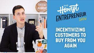 Crafting Killer Incentives To Attract Repeat Customers