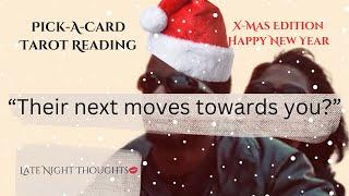 “Their next moves towards you?” Pick-A-Card Tarot Reading