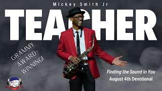 Finding the Sound in You | Mickey Smith Jr