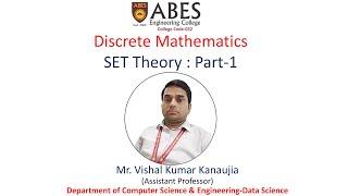 Set Theory - Part 1 | Discrete Mathematics  | ABES Engineering College