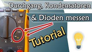 Durchgang, Kapazität und Dioden messen - Multimeter Tutorial Teil 2 | Geräte #2