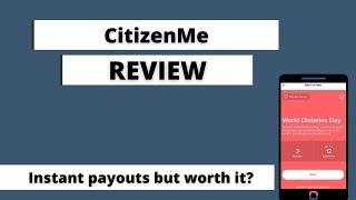 CitizenMe Review - Surveys w/ Instant Payout